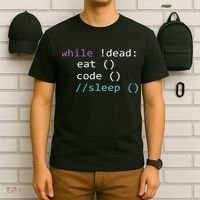 While Not Dead Eat Sleep Code Tech Hack Science Programming T-Shirt thumb 6
