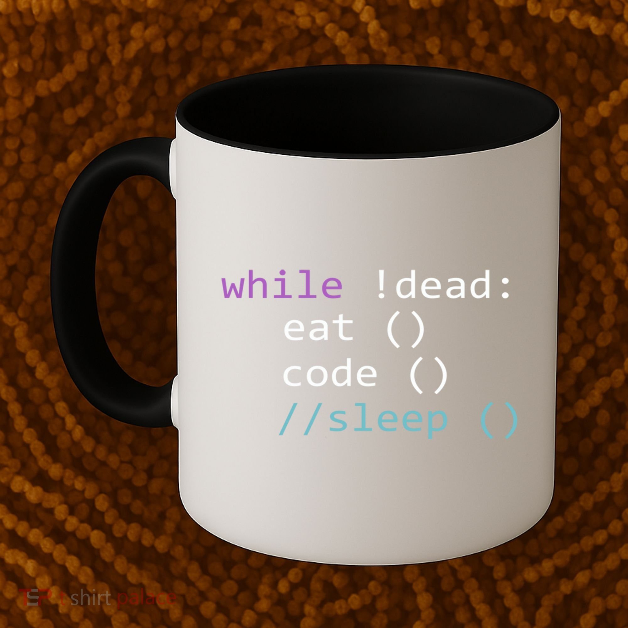 While Not Dead Eat Sleep Code Tech Hack Science Programming Coffee Mug