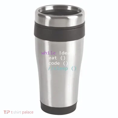 While Not Dead Eat Sleep Code Tech Hack Science Programming 16oz Travel Tumbler