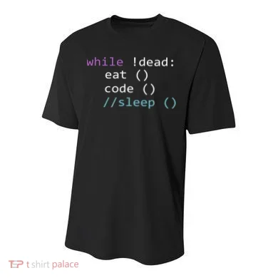 While Not Dead Eat Sleep Code Tech Hack Science Programming Youth Performance Sprint T-Shirt