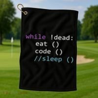 While Not Dead Eat Sleep Code Tech Hack Science Programming Golf Towel thumb 1