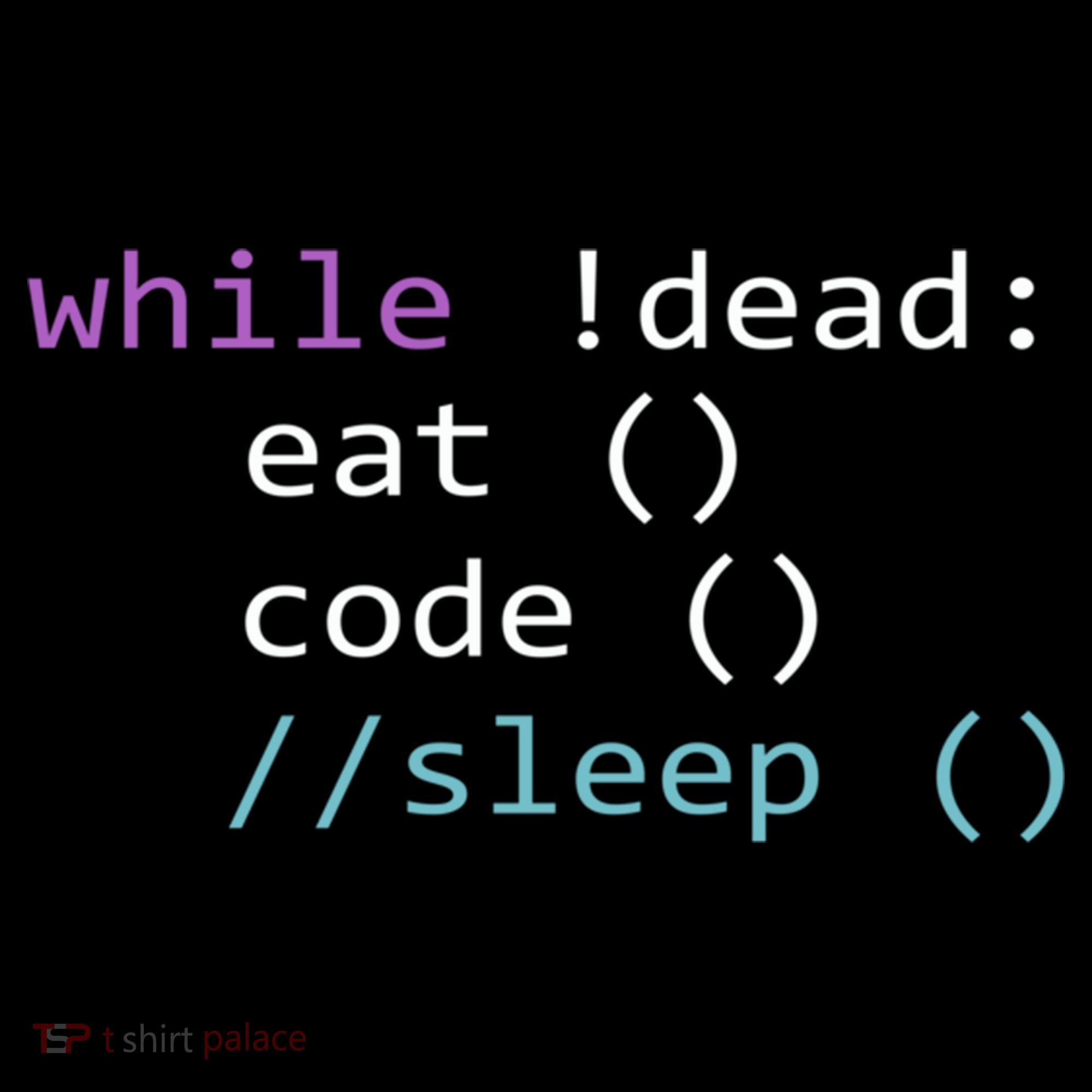 While Not Dead Eat Sleep Code Tech Hack Science Programming Women's Long Sleeve Shirt