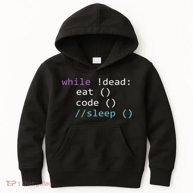 While Not Dead Eat Sleep Code Tech Hack Science Programming Kids Hoodie