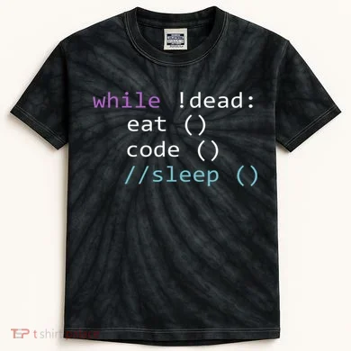 While Not Dead Eat Sleep Code Tech Hack Science Programming Kids Tie-Dye T-Shirt