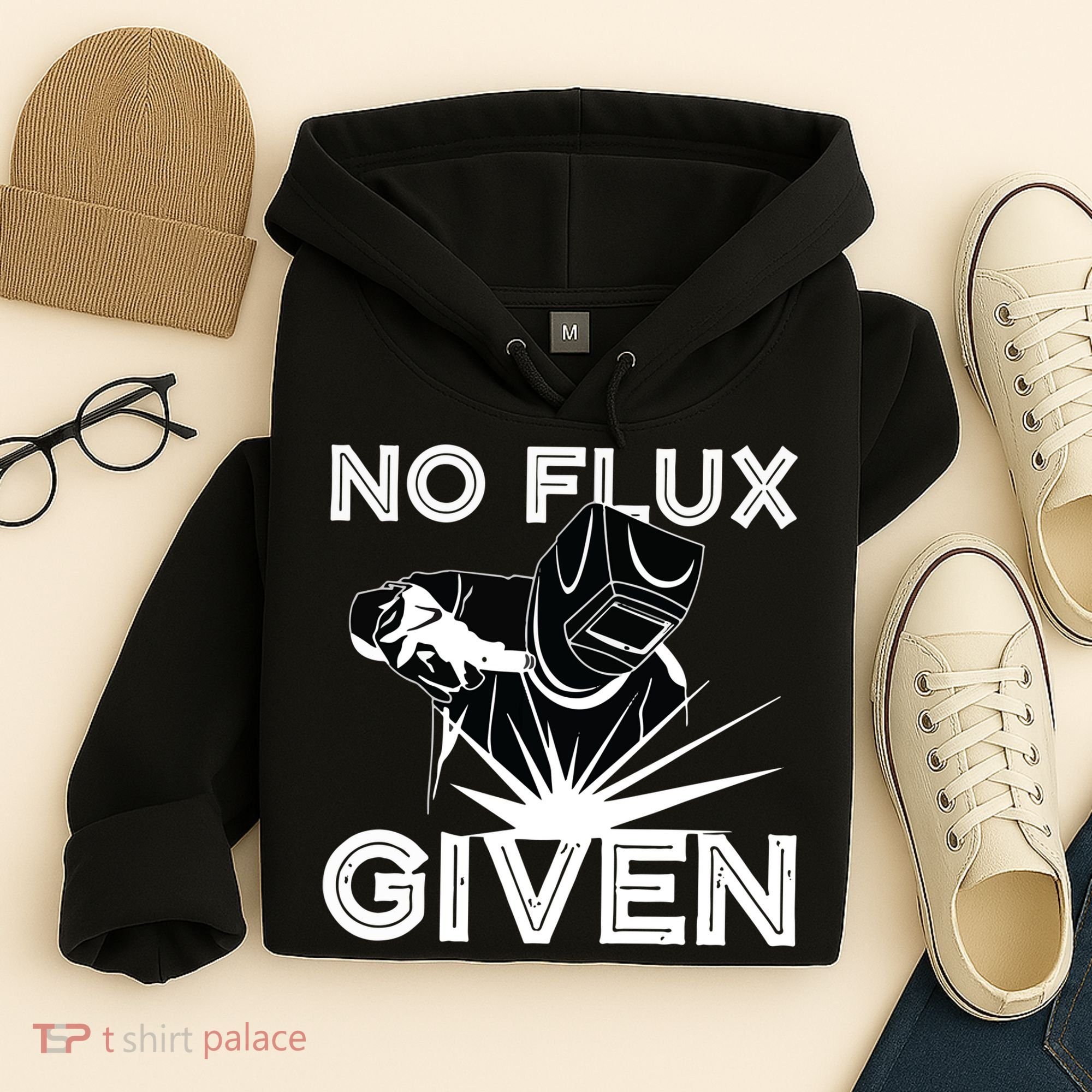 Welder No Flux Given | Funny Welding Dads Hoodie