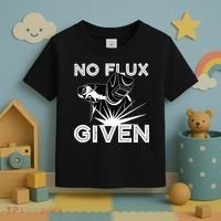 Welder No Flux Given | Funny Welding Dads Toddler T-Shirt thumb 3