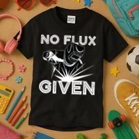 Welder No Flux Given | Funny Welding Dads Kids T-Shirt thumb 3