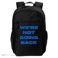 We’Re Not Going Back Premium Backpack thumb 0