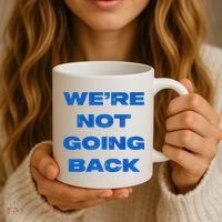 We’Re Not Going Back Premium Coffee Mug thumb 3