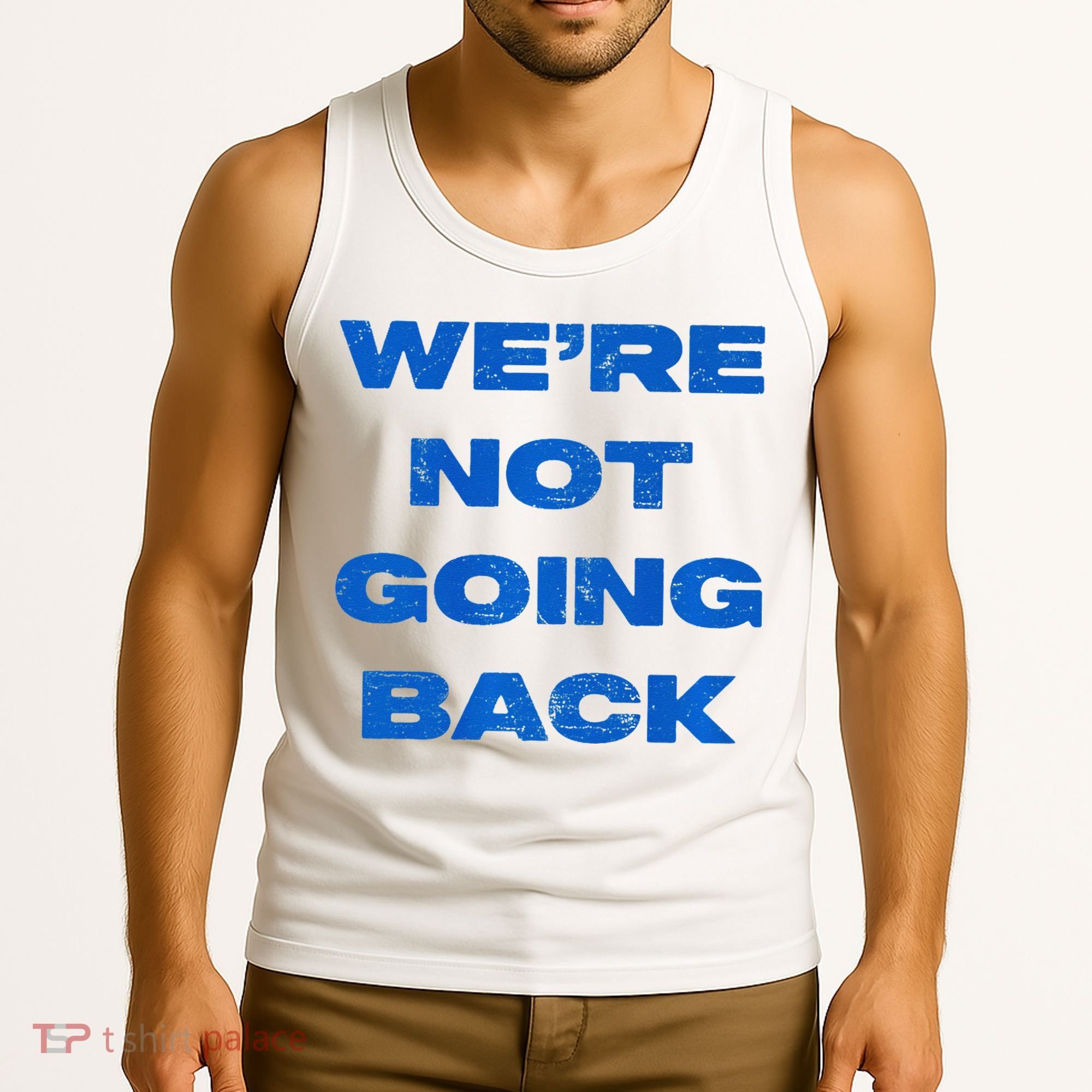 We’Re Not Going Back Premium Tank Top