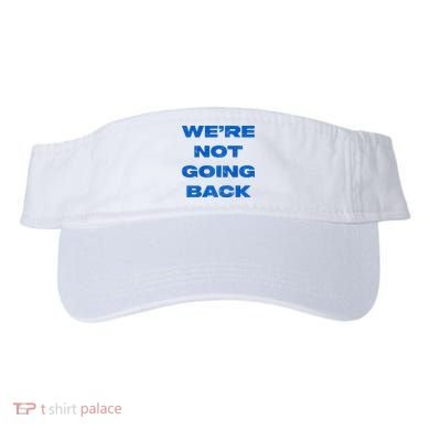 We’Re Not Going Back Premium Visor