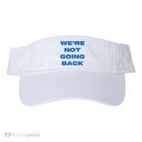 We’Re Not Going Back Premium Visor thumb 0