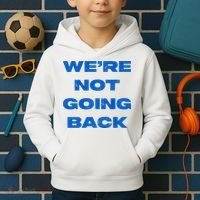 We’Re Not Going Back Premium Kids Hoodie thumb 2