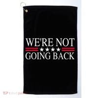 WeRe Not Going Back U.S Flag Golf Towel thumb 0