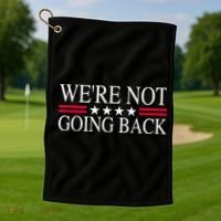 WeRe Not Going Back U.S Flag Golf Towel thumb 1