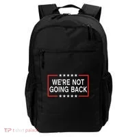 WeRe Not Going Back Funny Slogan Backpack thumb 0