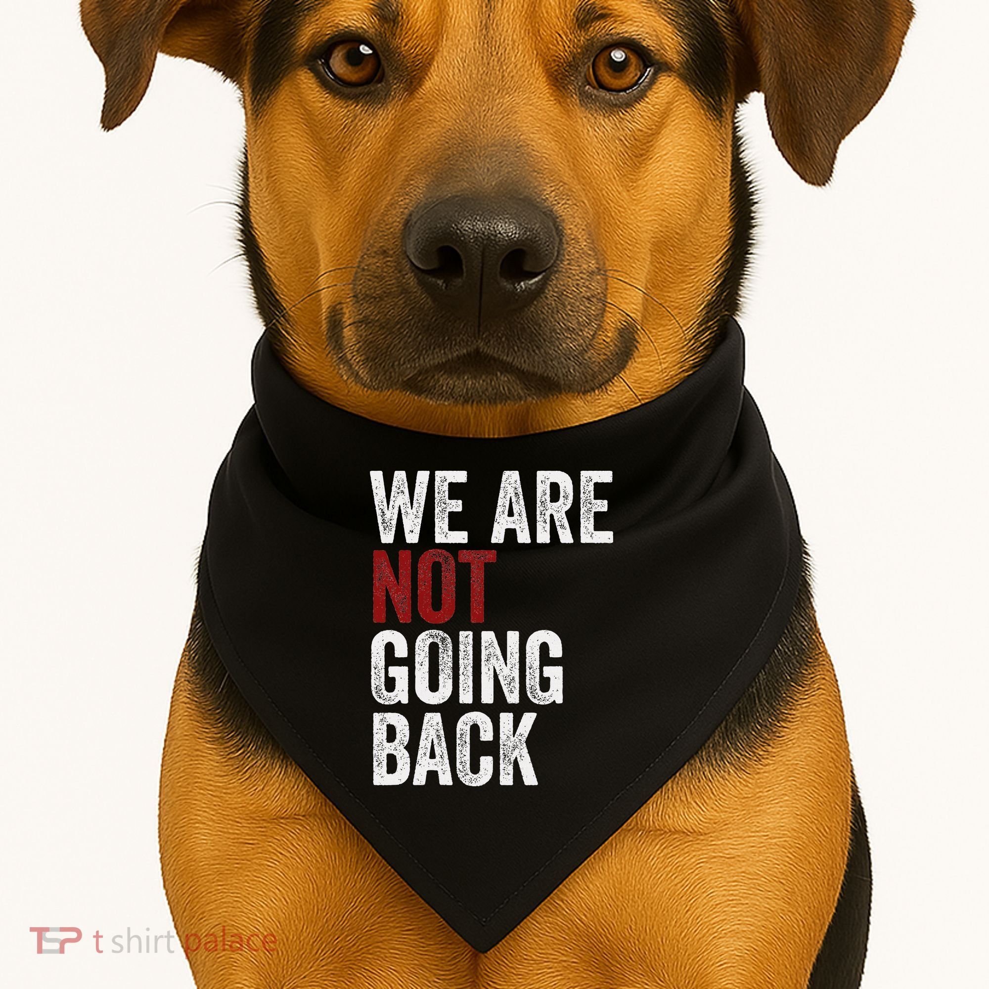 WeRe Not Going Back Funny Usa Campaign Humor Meme USA-Made Doggie Bandana