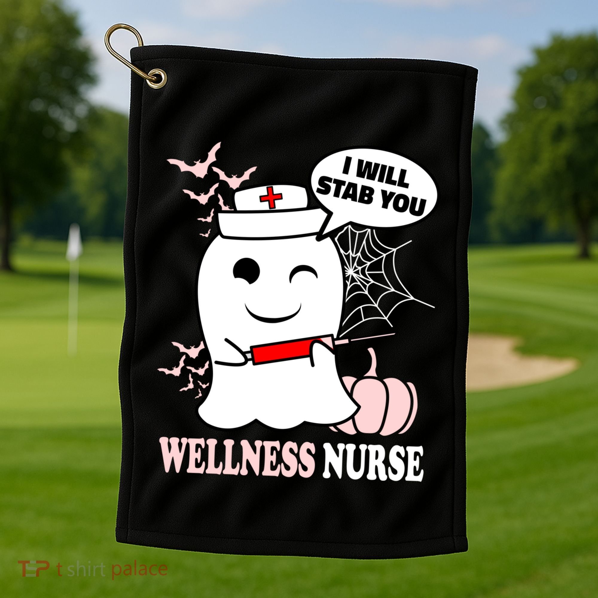 Wellness Nurse Halloween I Will Stab You Funny Ghost Gift Golf Towel