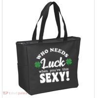 Who Needs Luck When You're This Sexy Funny St Patrick's Day Tote Bag thumb 2