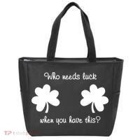 Who Needs Luck When You Have This Funny St Patrick's Day Tote Bag thumb 0