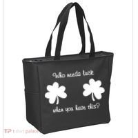Who Needs Luck When You Have This Funny St Patrick's Day Tote Bag thumb 2