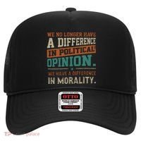 We No Longer Have A Difference In Political Opinion Morality Hat thumb 0