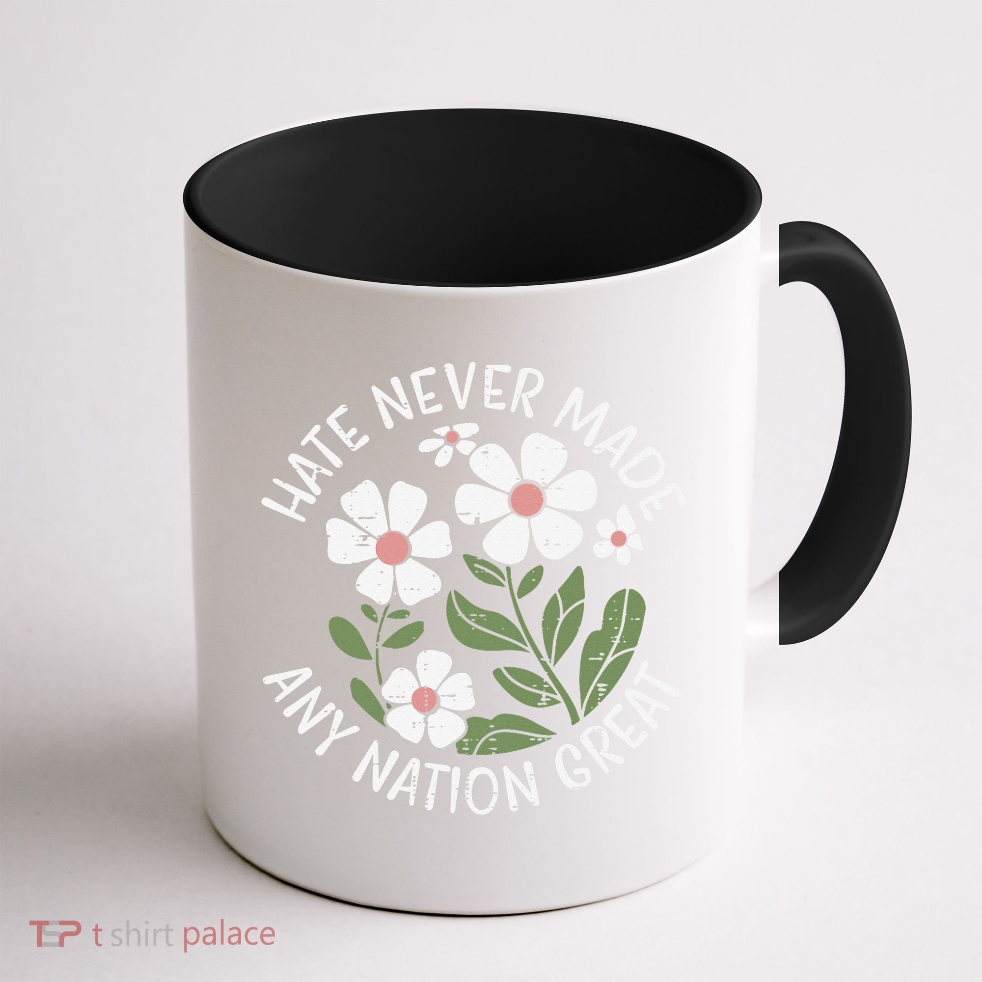 White Never Made Any Nation Great Resist Protest Women Coffee Mug