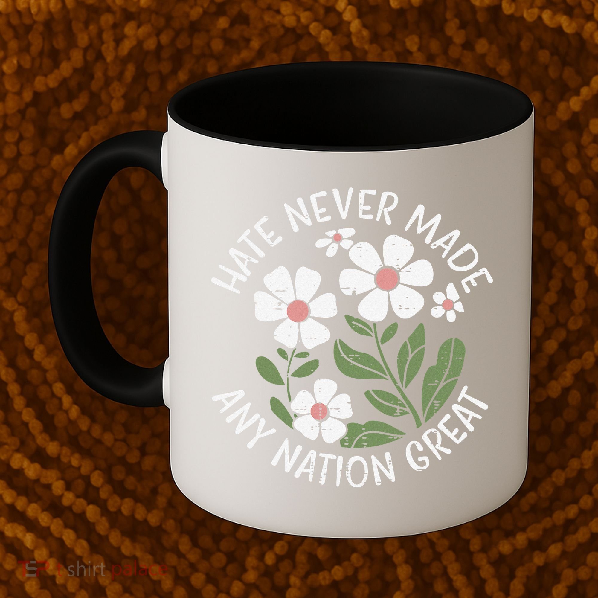 White Never Made Any Nation Great Resist Protest Women Coffee Mug