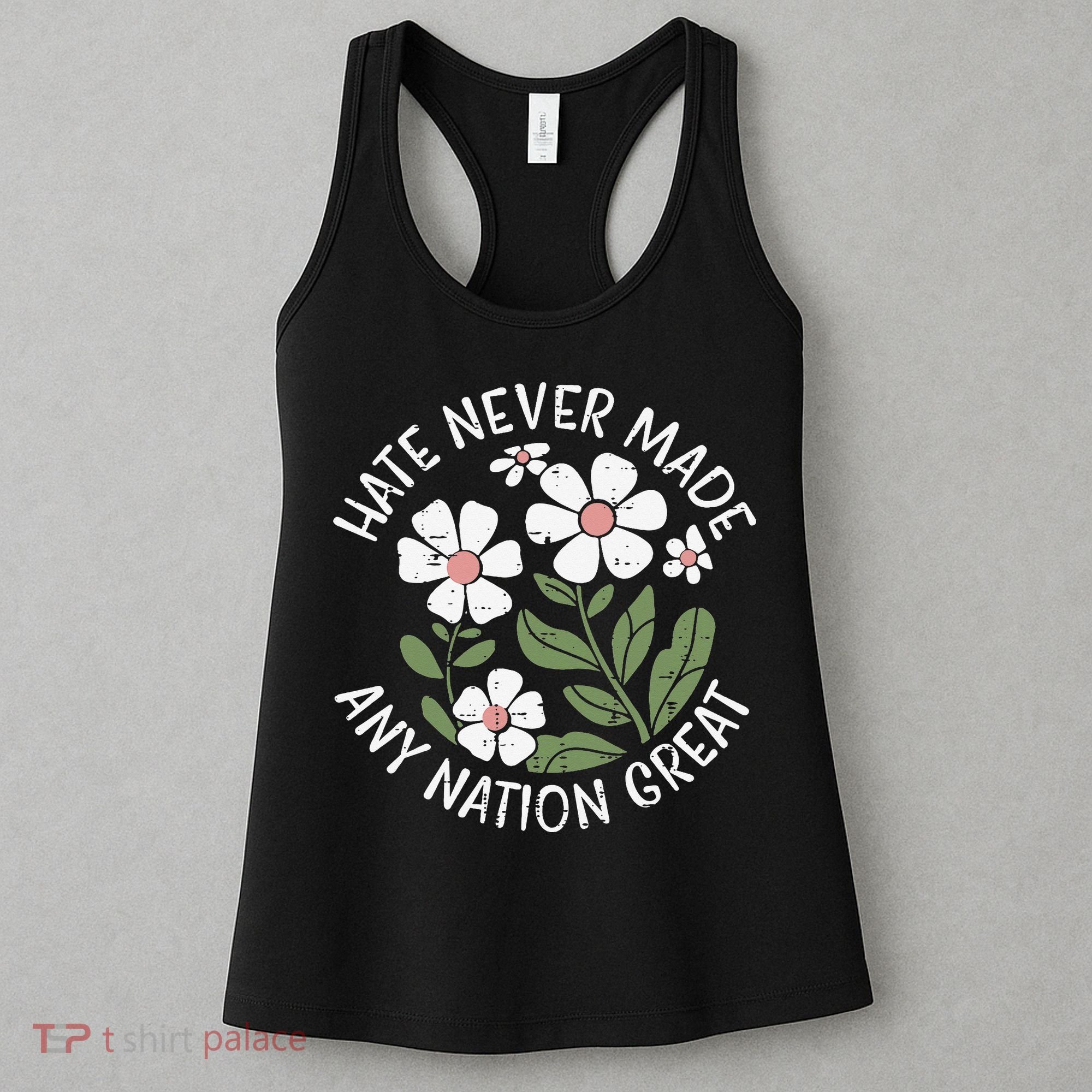 White Never Made Any Nation Great Resist Protest Women Women's Tank Top