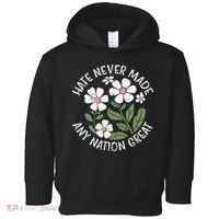 White Never Made Any Nation Great Resist Protest Women Toddler Hoodie thumb 0
