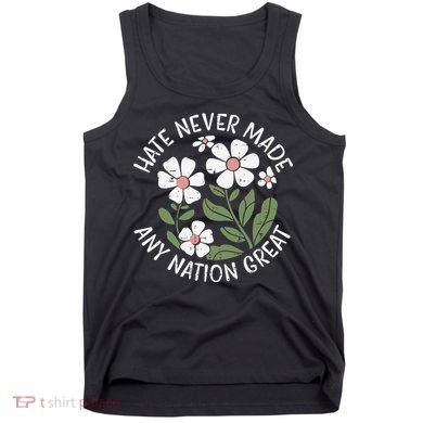 White Never Made Any Nation Great Resist Protest Women Tank Top