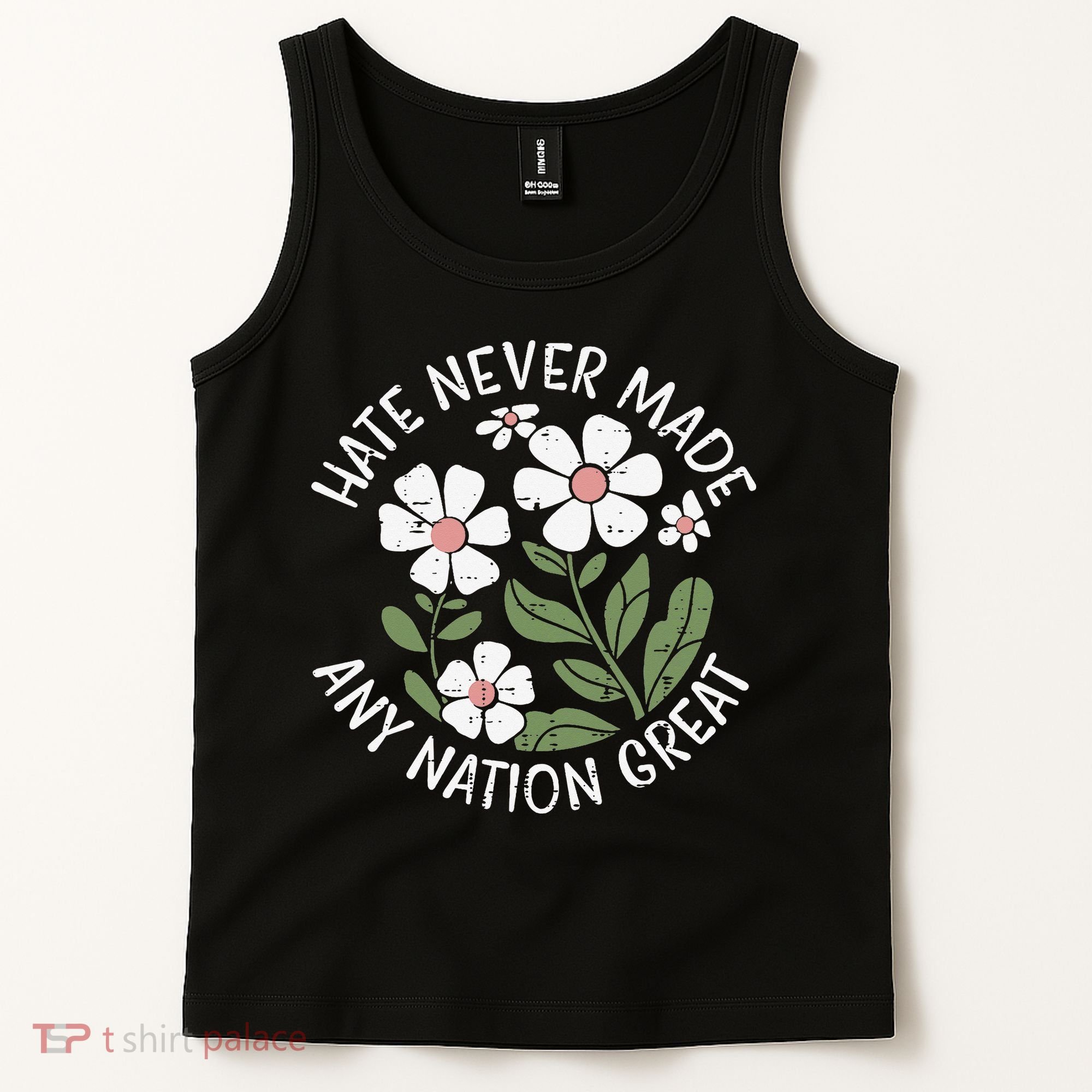 White Never Made Any Nation Great Resist Protest Women Tank Top