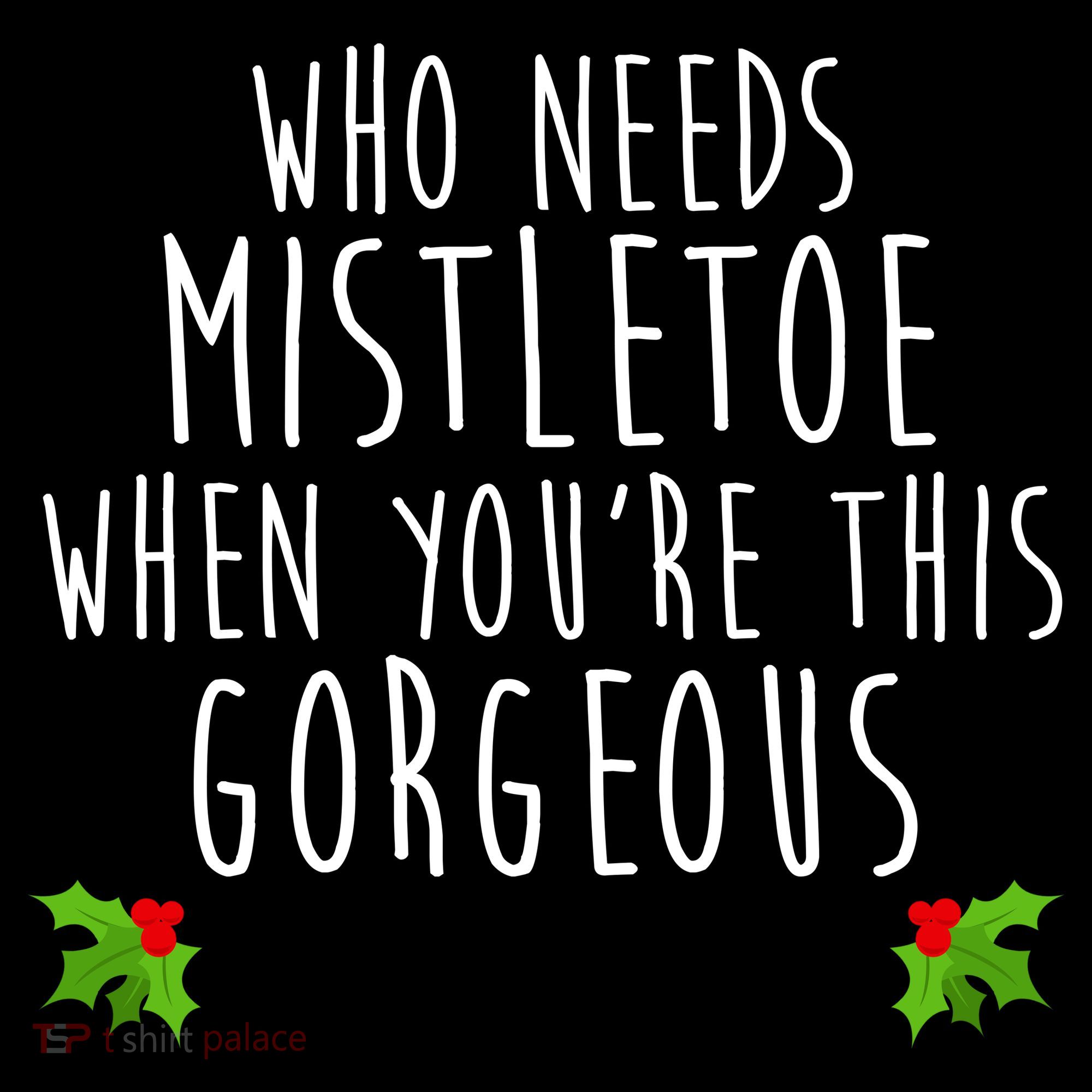 Who Need Mistletoe When You're This Gorgeous Ornament