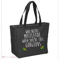 Who Need Mistletoe When You're This Gorgeous Tote Bag thumb 2