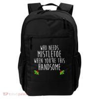 Who Need Mistletoe When You're This Handsome Backpack thumb 0