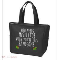Who Need Mistletoe When You're This Handsome Tote Bag thumb 3