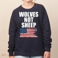 Wolves Not Sheep Distressed American USA Flag Women's Sweatshirt thumb 0