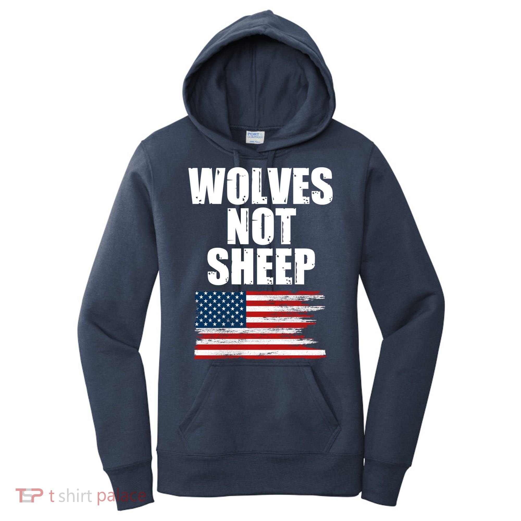 Wolves Not Sheep Distressed American USA Flag Women's Hoodie