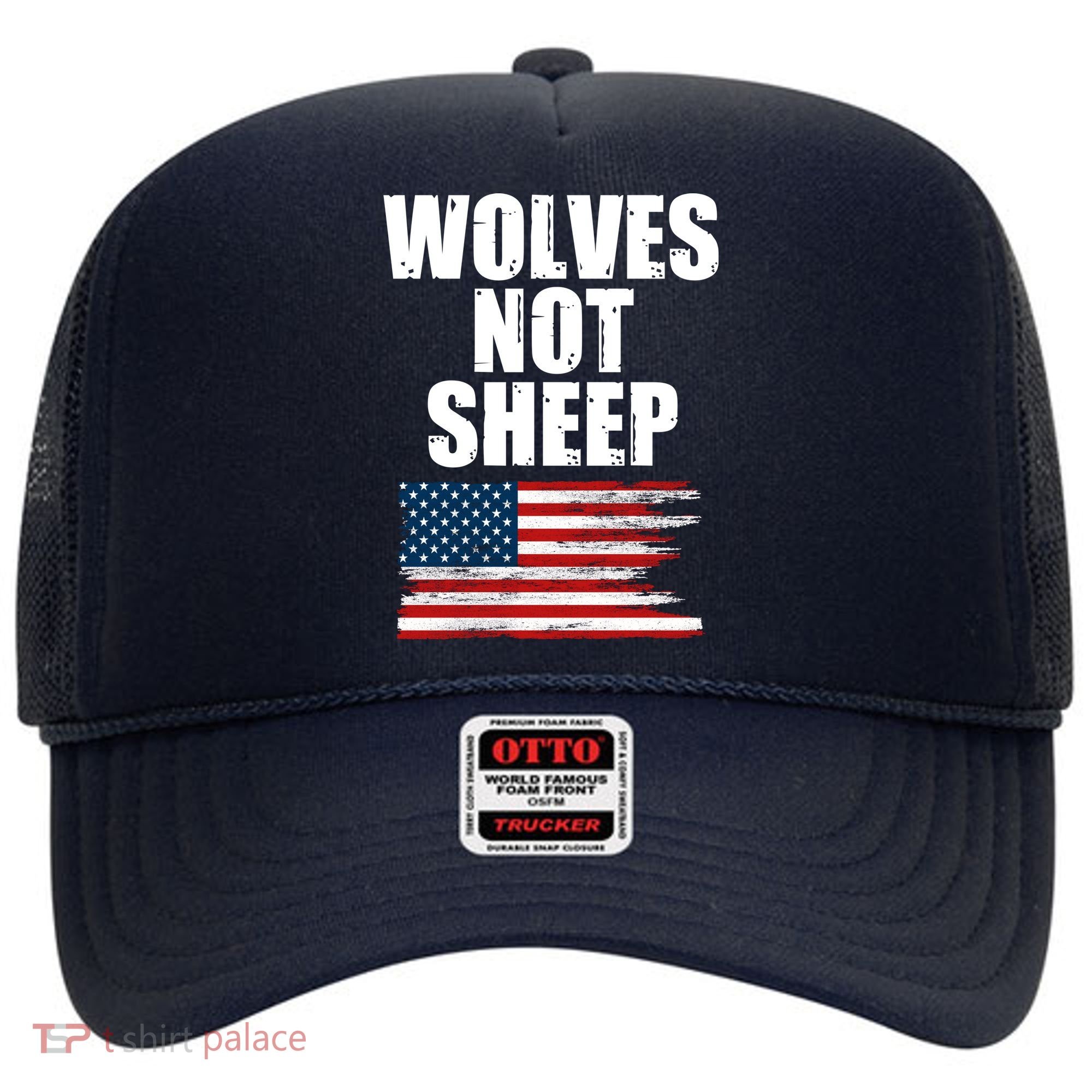 Wolves Not Sheep Distressed American USA Flag Hat