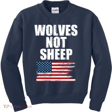 Wolves Not Sheep Distressed American USA Flag Kids Sweatshirt