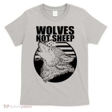 Wolves Not Sheep T-Shirt