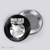 Wolves Not Sheep Button thumb 0