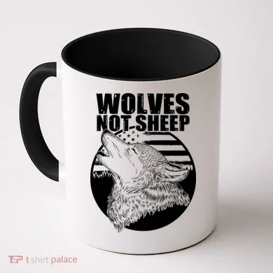 Wolves Not Sheep Coffee Mug