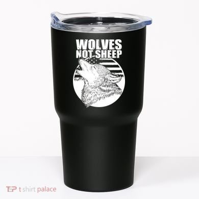 Wolves Not Sheep Tumbler