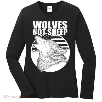 Wolves Not Sheep Women's Long Sleeve Shirt