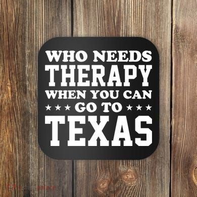 Who Needs Therapy When You Can Go To Texas Coaster