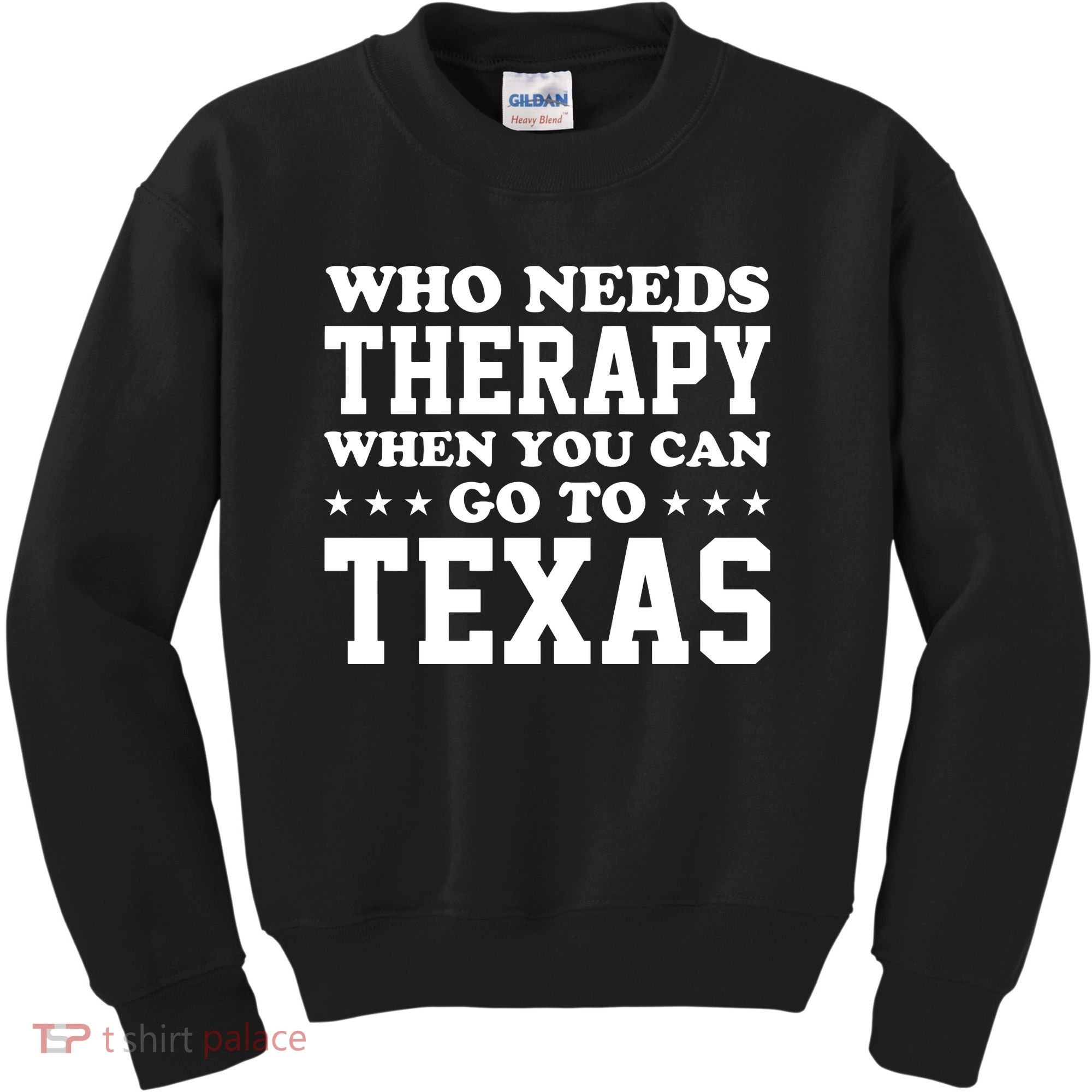Who Needs Therapy When You Can Go To Texas Kids Sweatshirt