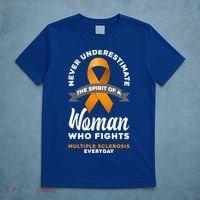 Wo Never Underestimate A Fights Multiple Sclerosis Gift T-Shirt thumb 5