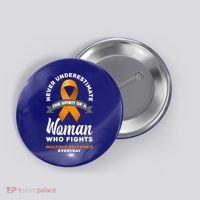Wo Never Underestimate A Fights Multiple Sclerosis Gift Button thumb 0