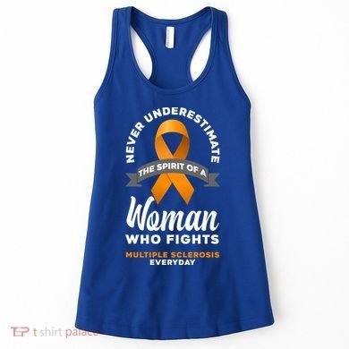 Wo Never Underestimate A Fights Multiple Sclerosis Gift Women's Tank Top